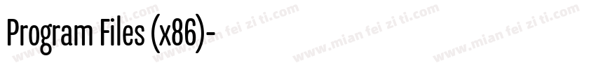 Program Files (x86)字体转换